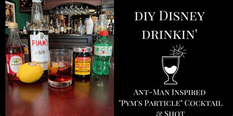 ant man cocktail|DIY Disney Drinkin’: Marvel.